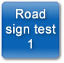 Road sign test quiz 1